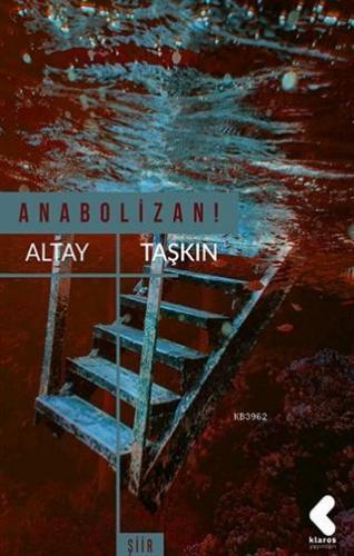 Anabolizan | Altay Taşkın | Klaros Yayınları