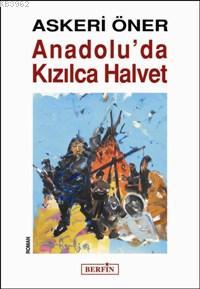 Anadolu´da Kızılca Halvet | Askeri Öner | Berfin Yayınları