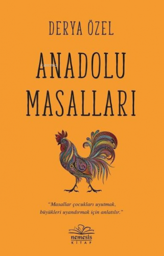 Anadolu Masalları | Derya Özel | Nemesis Kitap