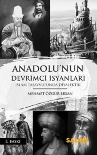 Anadolu`nun Devrimci İsyanları | Mehmet Özgür Ersan | Salon Yayınları