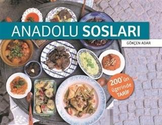 Anadolu Sosları 2002ün Üzerinde Tarif | Gökçen Adar | Türkiye İş Banka