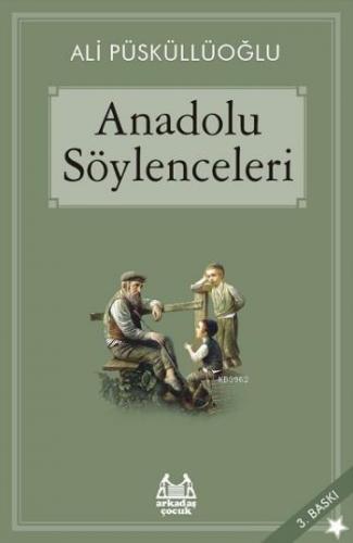 Anadolu Söylenceleri; Gökkuşağı / Yıldızlı Seri | Ali Püsküllüoğlu | A