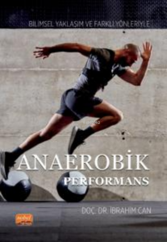 Anaerobik Performans | İbrahim Can | Nobel Bilimsel Eserler