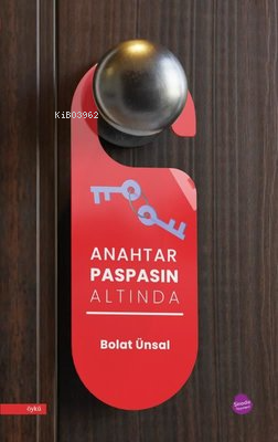 Anahtar Paspasın Altında | Bolat Ünsal | Sinada Kitap