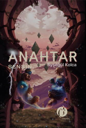 Anahtar Sensin | Ayşegül Kolca | Herdem Kitap