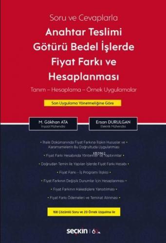 Anahtar Teslimi Götürü Bedel İşlerde Fiyat Farkı ve Hesaplanması; Soru