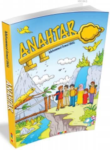 Anahtar | Muhammed Cemal Ünal | Semerkand Çocuk Yayınları