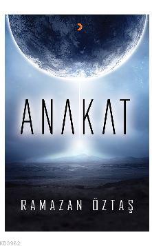 Anakat | Ramazan Öztaş | Cinius Yayınları