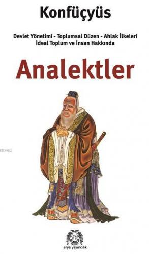 Analektler | Konfüçyüs | Arya Yayıncılık