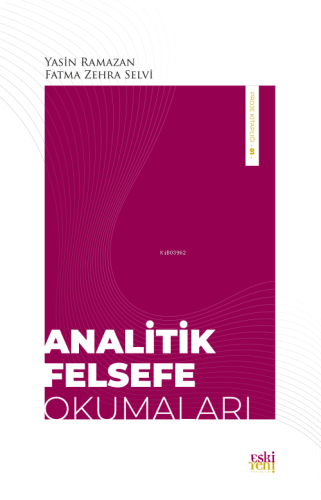 Analitik Felsefe Okumaları | Yasin Ramazan | Eski Yeni Yayınları