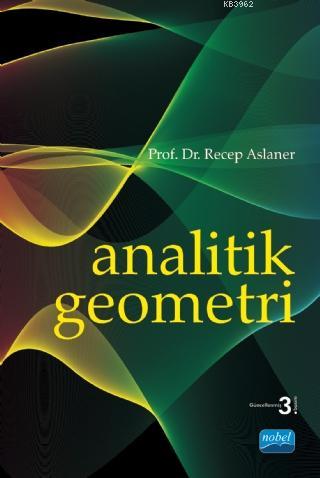 Analitik Geometri | Recep Aslaner | Nobel Akademik Yayıncılık