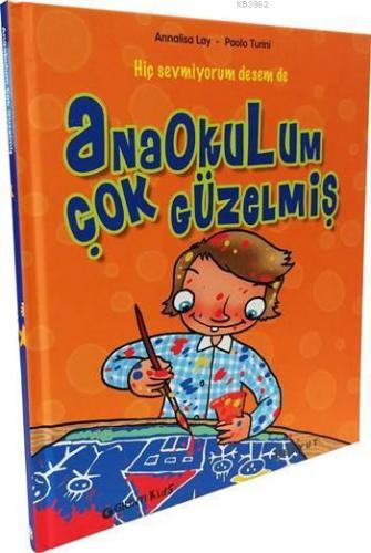 Anaokulum Çok Güzelmiş | Annalisa Lay | Boyut Yayın Grubu