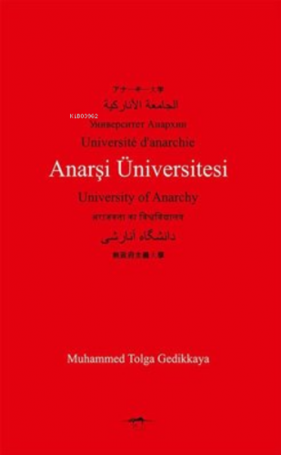 Anarşi Üniversitesi | Muhammed Tolga Gedikkaya | Sokak Kitapları Yayın