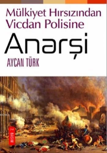 Anarşi | Aycan Türk | Kafekültür Yayıncılık