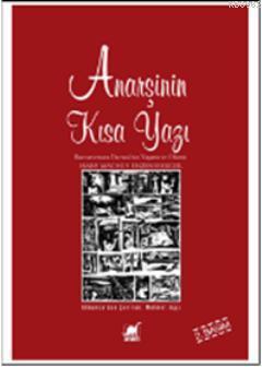 Anarşinin Kısa Yazı; Buenaventura Durrutinin Yaşamı ve Ölümü | Hans Ma