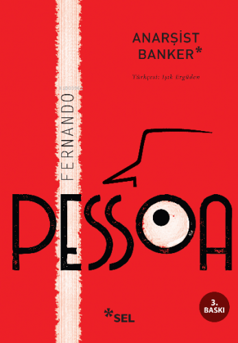 Anarşist Banker | Fernando Pessoa | Sel Yayıncılık