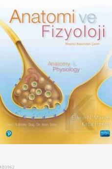 Anatomi Ve Fizyoloji - Anatomy & Physiology | Elaine N. Marieb | Nobel