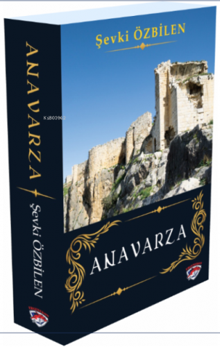 Anavarza | Şevki Özbilen | Ergenekon Yayınları