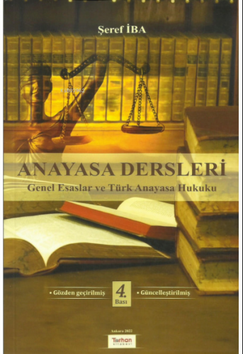 Anayasa Dersleri | Şeref İba | Turhan Kitabevi