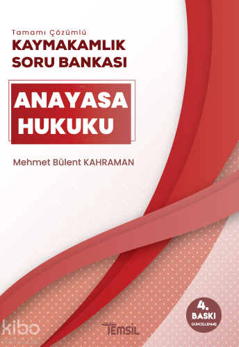 Anayasa Hukuku Kaymakamlık Soru Bankası | Mehmet Bülent Kahraman | Tem