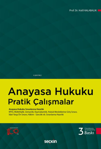 Anayasa Hukuku Pratik Çalışmalar;Anayasa Hukuku Sınavlarına Hazırlık |