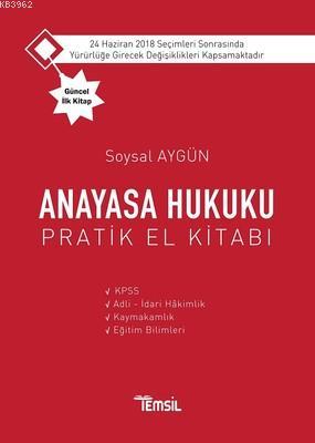 Anayasa Hukuku Pratik El Kitabı | Soysal Aygün | Temsil Kitap