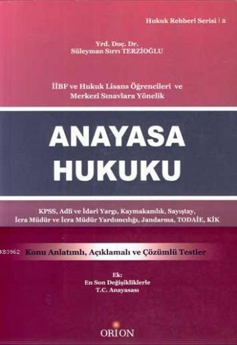 Anayasa Hukuku | Süleyman Sırrı Terzioğlu | Orion Kitabevi