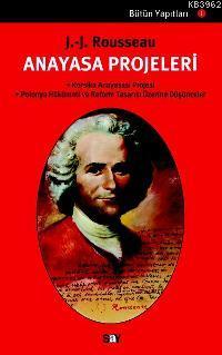 Anayasa Projeleri | Jean Jacques Rousseau | Say Yayınları