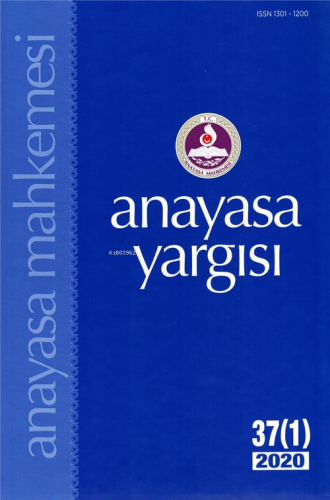 Anayasa Yargısı Dergisi 37 (1) 2020 | Kolektif | Anayasa Mahkemesi Yay