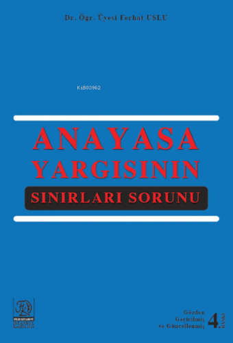 Anayasa Yargısının Sınırları Sorunu | Ferhat Uslu | Filiz Kitabevi