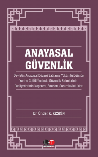 Anayasal Güvenlik | Önder K. Keskin | Literatürk Yayınları