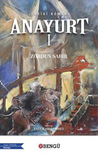 Anayurt - 1 | Zordun Sabir | Bengü Yayıncılık