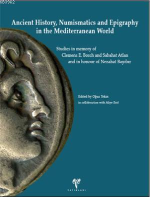 Ancient History, Numismatics and Epigraphy in the Mediterranean World;