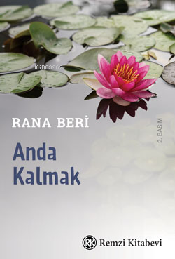 Anda Kalmak | Rana Beri | Remzi Kitabevi