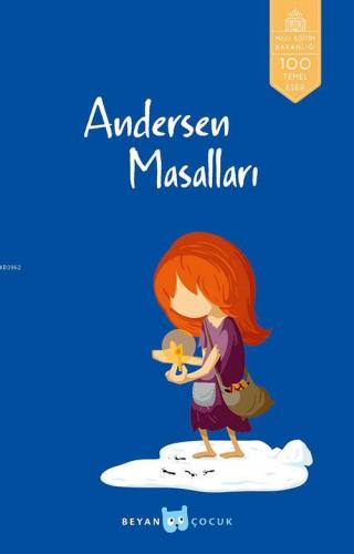 Andersen Masalları | Hans Christian Andersen | Beyan Çocuk