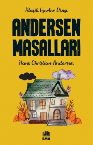 Andersen Masalları | Hans Christian Andersen | Ema Kitap