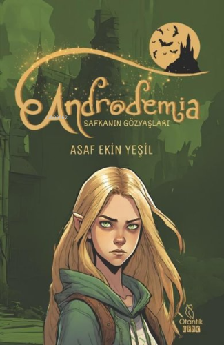 Androdemia: Safkanın Gözyaşları | Asaf Ekin Yeşil | Otantik Kitap