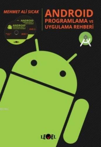 Android Programlama ve Uygulama Rehberi | Mehmet Ali Sıcak | Level Kit