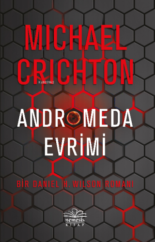 Andromeda Evrimi | Michael Crichton | Nemesis Kitap