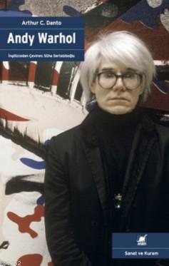 Andy Warhol | Arthur C. Danto | Ayrıntı Yayınları