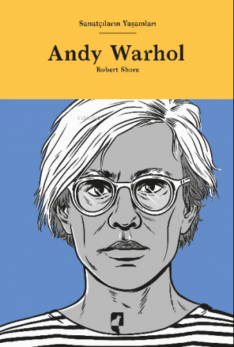 Andy Warhol | Robert Shore | HayalPerest Yayınevi