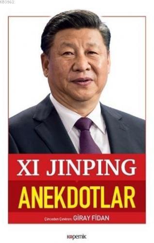 Anekdotlar | Xi Jinping | Kopernik Kitap