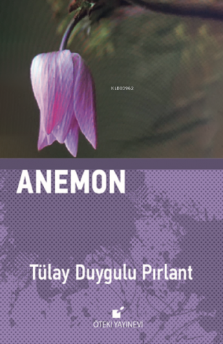 Anemon | Tülay Duygulu Pırlant | Öteki Yayınevi