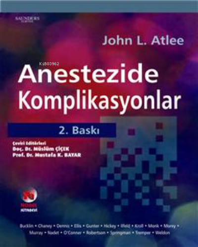 Anestezide Komplikasyonlar - John L. Atlee | John L. Atlee | Nobel Kit