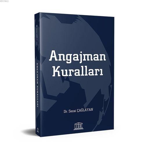 Angajman Kuralları | Sezai Çağlayan | Legal Yayıncılık