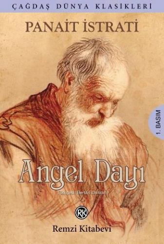 Angel Dayı | Panait İstrati | Remzi Kitabevi