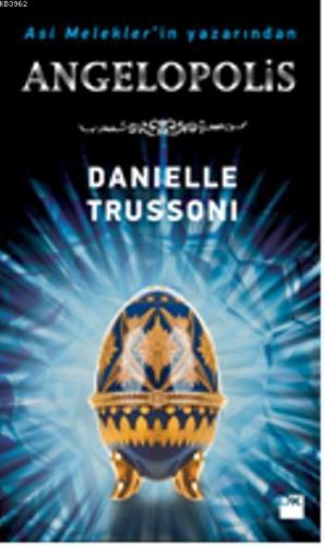 Angelopolis | Danielle Trussoni | Doğan Kitap