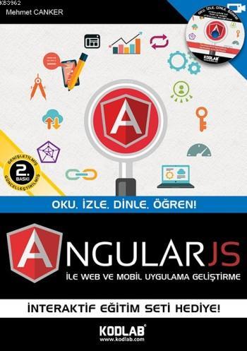 Angularjs ile Web ve Mobil Uygulama Geliştirme; İnteraktif Eğitim Seti