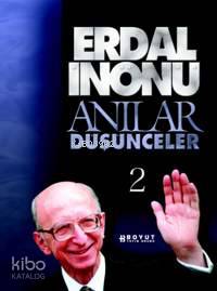 Anılar ve Düşünceler 2 | Erdal İnönü | Boyut Yayın Grubu