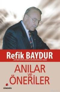 Anılar ve Öneriler | Refik Baydur | Sinemis Yayınları